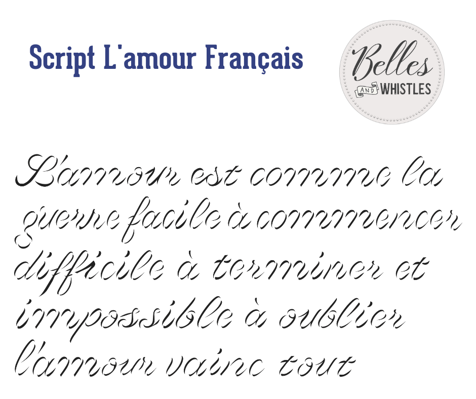 Belles and Whistles - Script L'amour Français Stencil - Rustic River Home